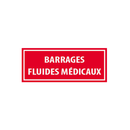 Barrages fluides médicaux