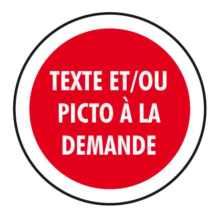 Texte et/ou picto à la demande