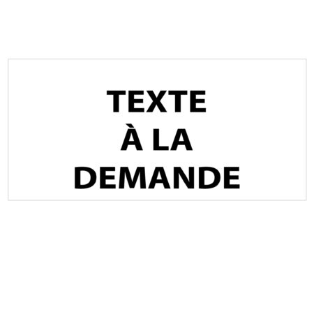 TEXTE À LA DEMANDE 1000x500MM