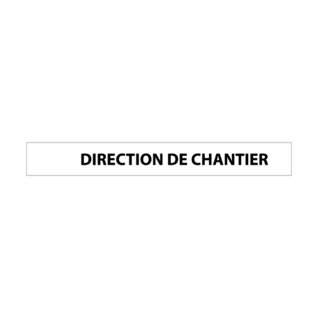 Plaque de porte "Direction de chantier"