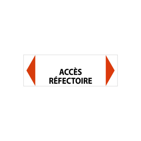 Panneau "Accès réfectoire"
