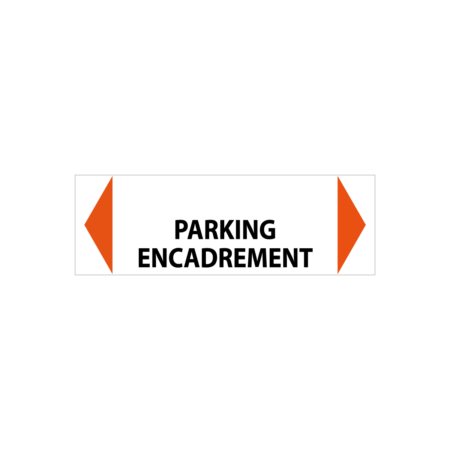 Panneau « Parking encadrement »